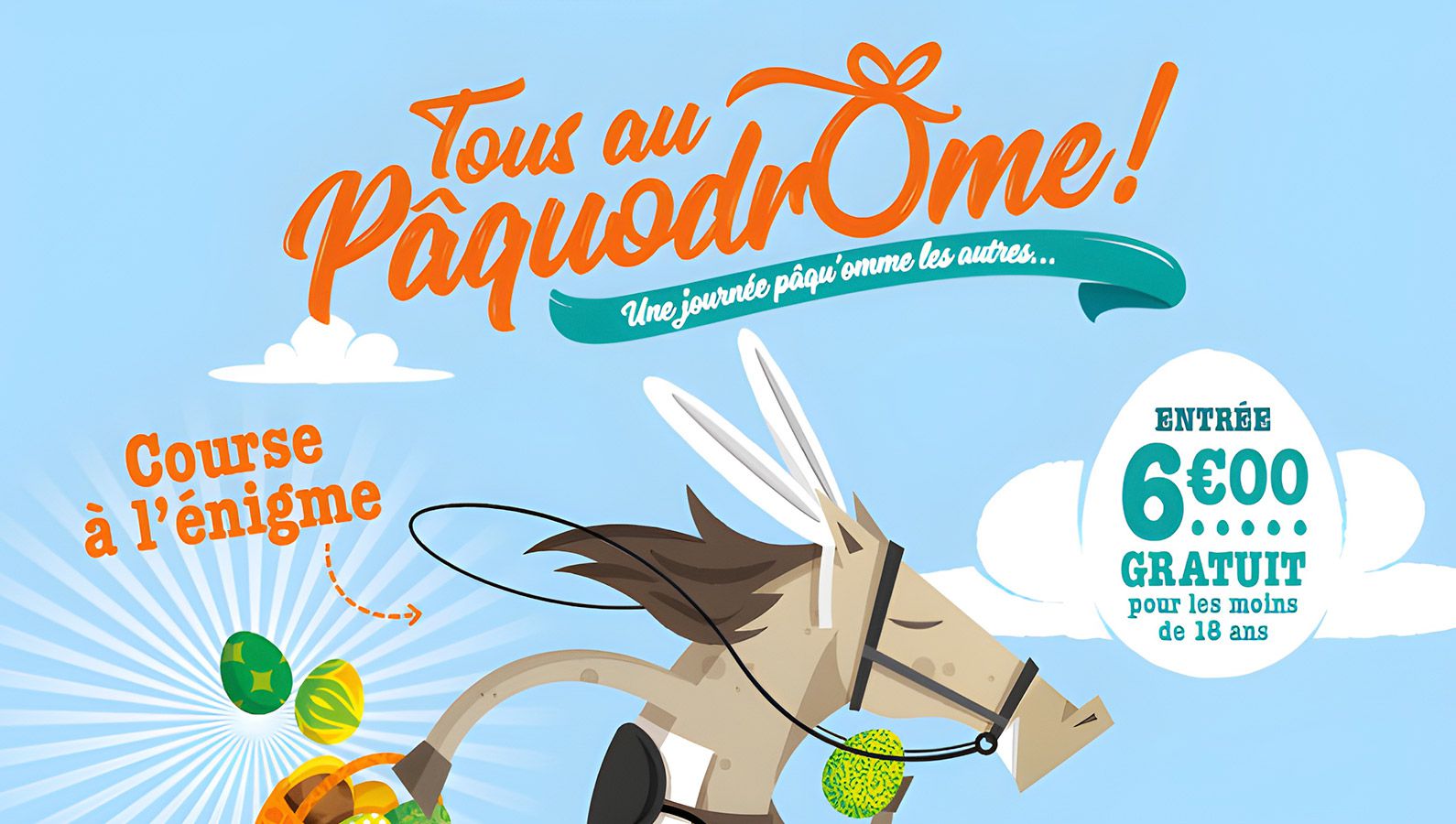 Tous au Pâquodrome !